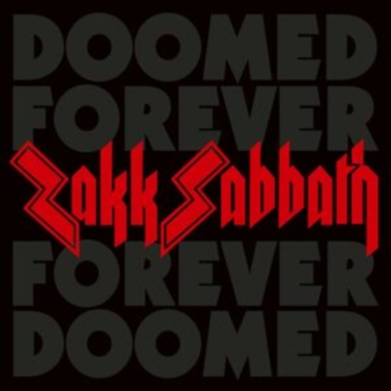 Zakk Sabbath - Doomed Forever Forever Doomed (2 Lp