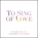 Voces8 Foundation Choir & Orchestra - To Sing Of Love Voces8 Foundation Choir & Orchestra - To Sing Of Love