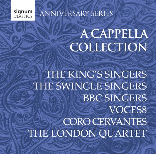 Signum 15Th Anniversary - A Cappella Collection