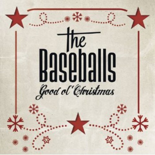 The Baseballs - Good Ol' Christmas