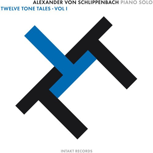 Alex Von Schlippenbach - Twelve Tone Tales Vol.1