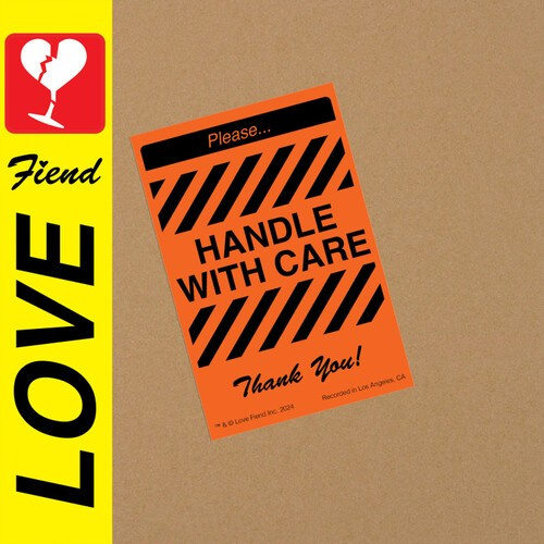 Love Fiend - Handle With Care