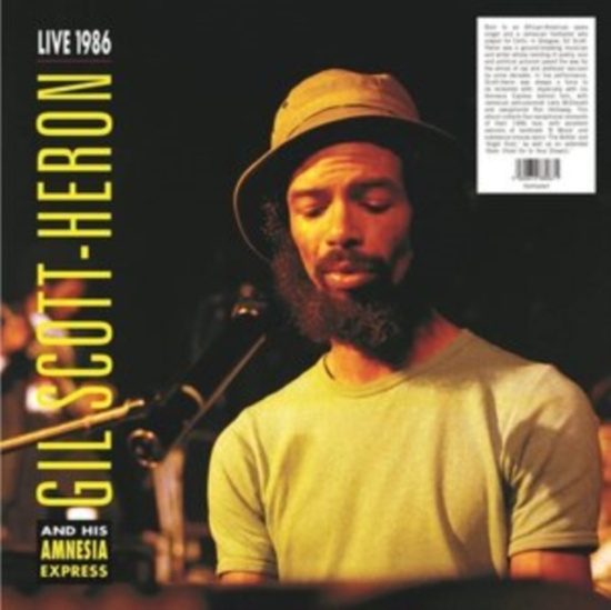 Gil Scott-Heron & His Amnesia Expre - Live 86