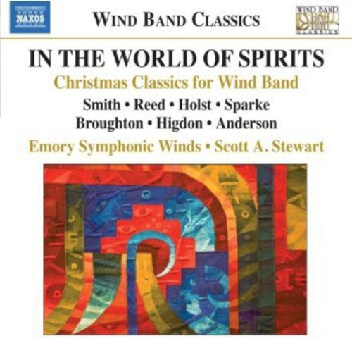 Emory Symphonic Winds - In The World Of Spirits