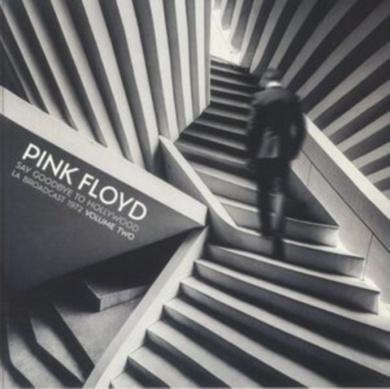 Pink Floyd - Say Goodbye To Hollywood Vol.2 (2 L