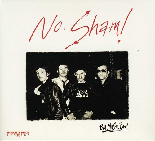 Bill Mason Band - No Sham