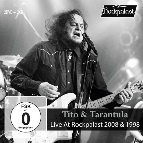 Tito & Tarantula - Live At Rockpalast 2008 & 1998
