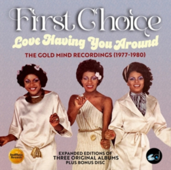First Choice - Love Having You Around - The Gold M