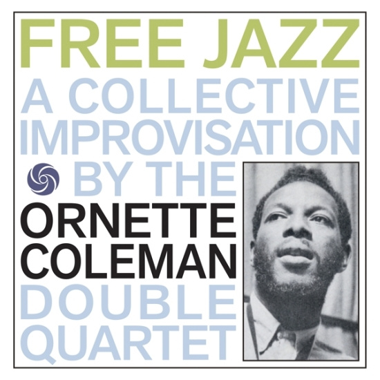 Ornette Coleman - Free Jazz