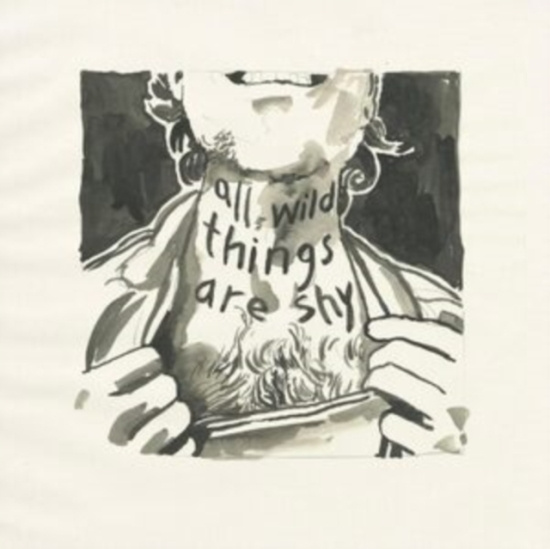 Laviolette Richard - All Wild Things Are Shy