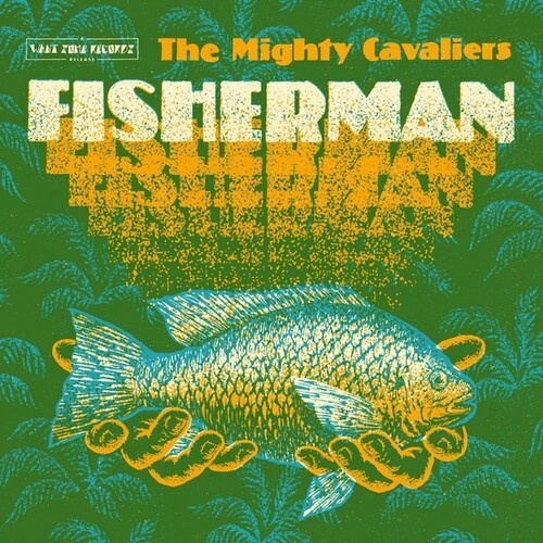 Mighty Cavaliers The - Fisherman