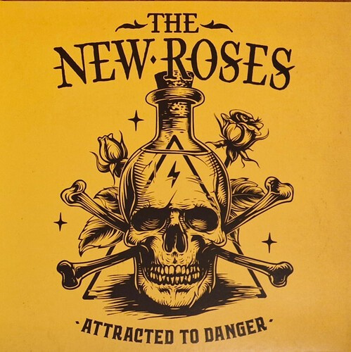 New Roses The - Attracted To Danger