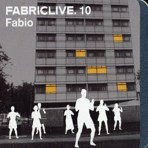 Fabio - Fabriclive 10 :