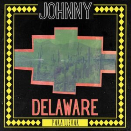 Delaware Johnny - Para Llevar