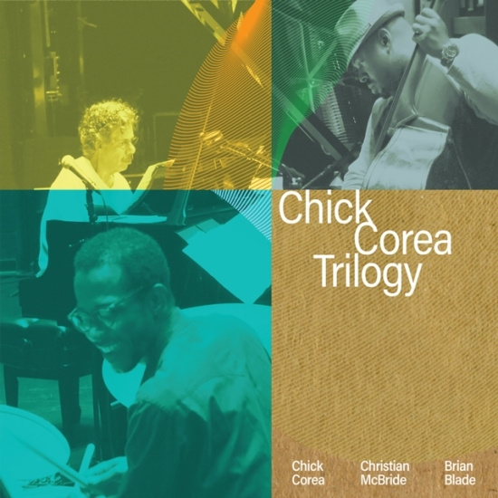 Chick Corea Trilogy - Trilogy (Deluxe Edition)