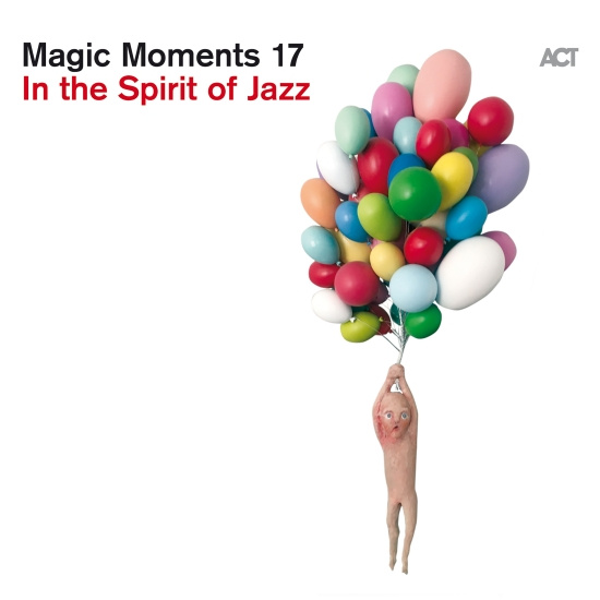 Various Artists - Magic Moments 17 - In The Spirit Of
