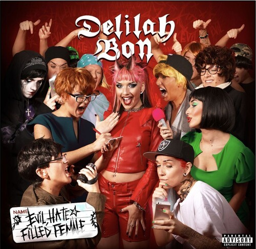 Bon Delilah - Evil, Hate Filled Female