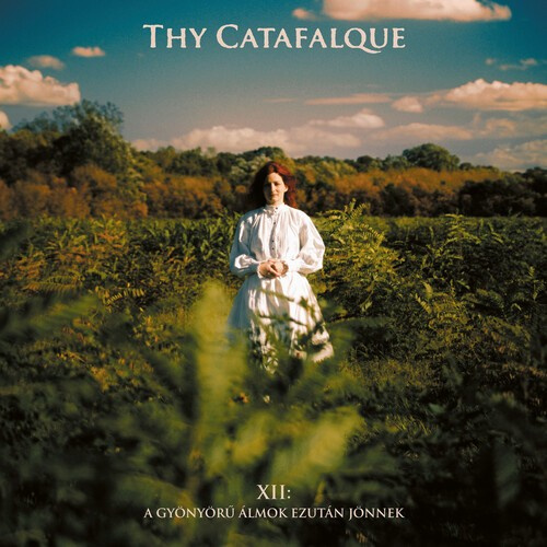 Thy Catafalque - Xii - A Gyönyörü Álmok Ezután Jönne