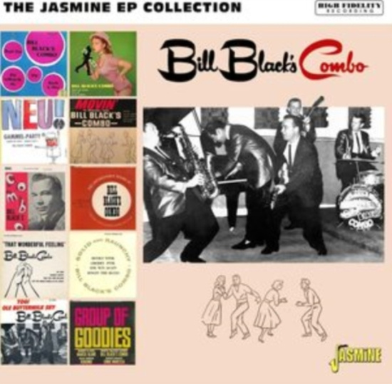 Bill Blacks Combo - The Jasmine Ep Collection