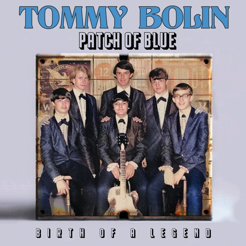 Tommy Bolin - Patch Of Blue - Birth Of A Legend (Digi)