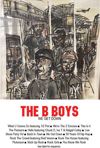 B Boys The - We Get Down