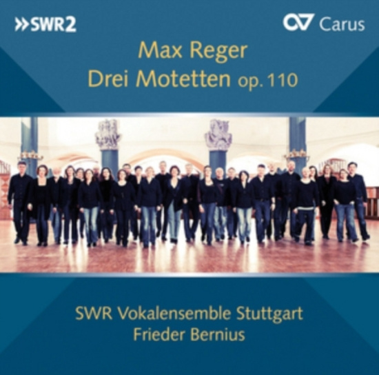 Max Reger - Max Reger - Drei Motetten Op. 110