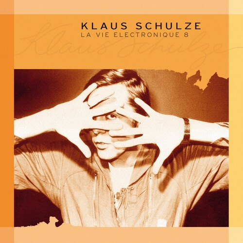 Schulze Klaus - La Vie Electronique Vol. 8