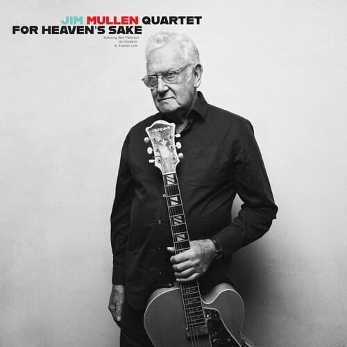 Mullen Jim - For Heaven's Sake
