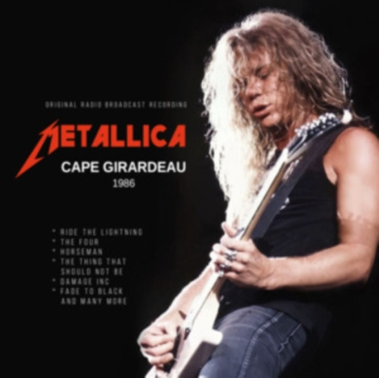 Metallica - Cape Girardeau 1986