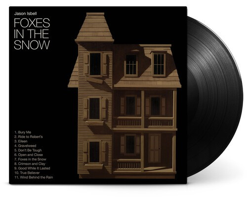 Jason Isbell - Foxes In The Snow (Black Vinyl)