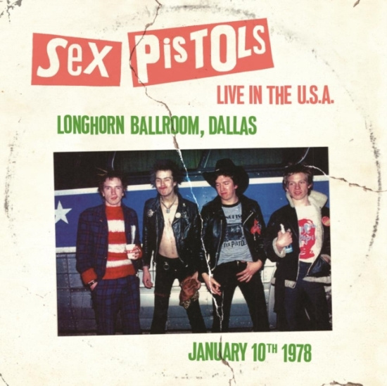 Sex Pistols - Live In The Usa 1978. Dallas (White Vinyl)