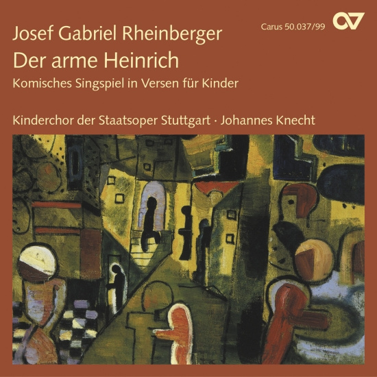 Rheinberger - Der Arme Heinrich Op. 37 - Musical