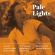 Pale Lights - Pale Lights Pale Lights - Pale Lights