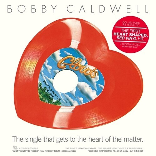 Bobby Caldwell - What You Won?T Do For Love / Open Y