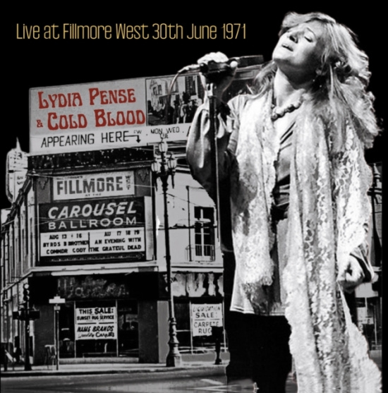 Pense Lydia And Cold Blood - Live At The Fillmore West June 30,