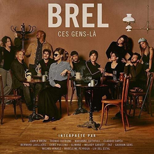 Jacques Brel - Brel - Ces Gens-La