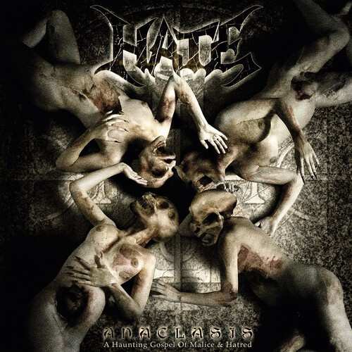 Hate - Anaclasis: A Haunting Gospel Of Mal