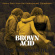 Various Artists - Brown Acid - The Twentieth Trip Various Artists - Brown Acid - The Twentieth Trip