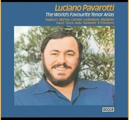 Luciano Pavarotti - The World's Favourite Tenor Arias