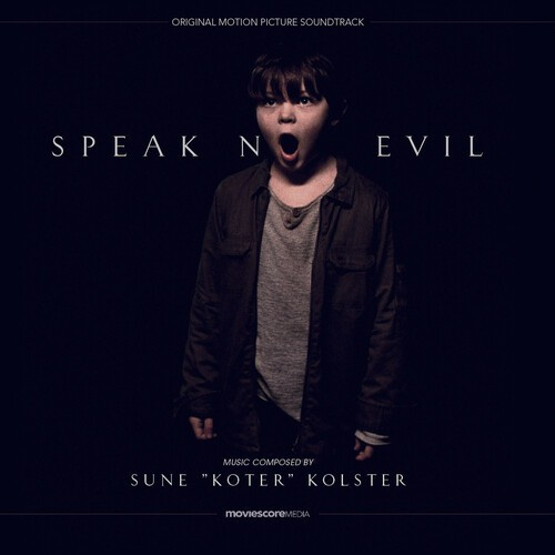 Sune ?Køter? Kølster - Speak No Evil (Original Soundtrack)