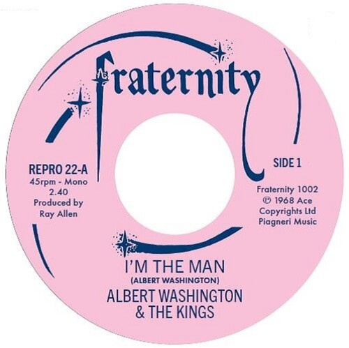 Albert Washington - I'm The Man / Case Of The Blues