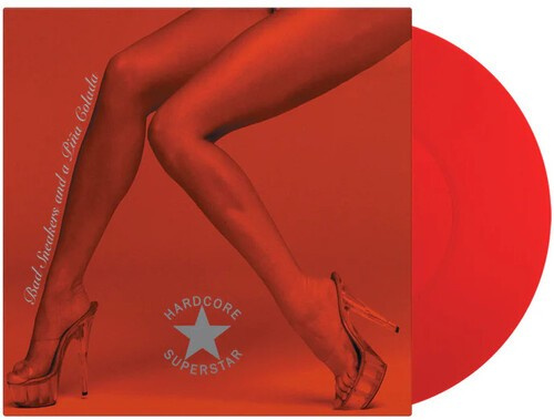 Hardcore Superstar - Bad Sneakers And A Piña Colada (Ltd Red Vinyl)