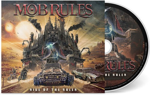 Mob Rules - Rise Of The Ruler (CD)