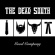 Dead South The - Good Company Dead South The - Good Company