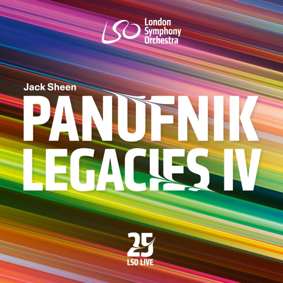 London Symphony Orchestra Jack She - The Panufnik Legacies Iv
