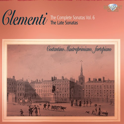 Clementi - The Complete Sonatas Vol 6
