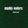 Muddy Waters - Electric Mud =Digi= Muddy Waters - Electric Mud =Digi=