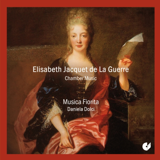 Elisabeth Jacquet De La Guerre - Chamber Music