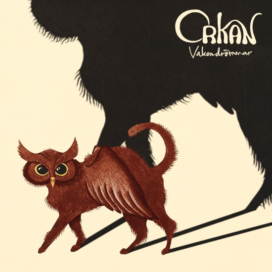 Orkan - Vakendrömmar