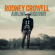Crowell Rodney - Airline Highway Crowell Rodney - Airline Highway